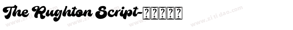 The Rughton Script字体转换
